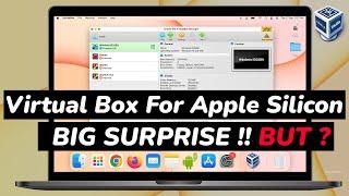 VirtualBox For M1 Or M2 Mac is HERE