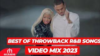 BEST THROWBACK RnB  Video Mix  2023 & POP HITS,[RIHANNA,NE ,KERI BRUNO MARS,NELLY, BY DJ PSKRATCH