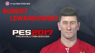 PES 17 - ROBERT LEWANDOWSKI | PERFECT FACE