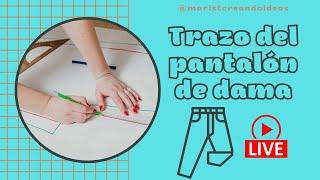 #93 MASTER CLASS| PANTALÓN DE DAMA PASO A PASO|EN VIVO Y DIRECTO| TRIUNFA CON TUS PANTALONES 