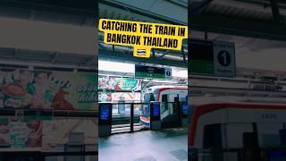 Catching the Train in Bangkok: Local Travel in Motion  #ThailandTravel #Shorts