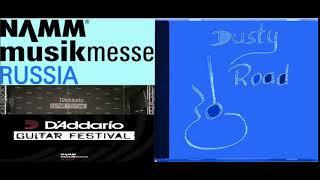 Dusty Road Blue Lightning DVD (D’Addario Guitar Festival 2018, Moscow) NAMM-Musikmesse-Russia