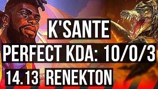 K'SANTE vs RENEKTON (TOP) | 10/0/3, Rank 5 K'Sante, 6 solo kills, Legendary | VN Challenger | 14.13