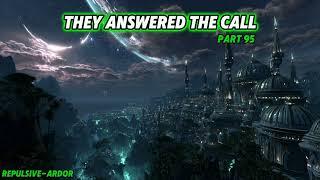They Answered The Call: Part 95 & 96 | Birth of the Republic Alliance/TFG | Chapters 3 & 4| Best HFY
