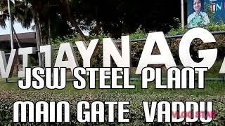 #Jsw Steel Plant#Main Gate#Vaddu village