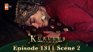 Kurulus Osman Urdu | Season 6 Episode 131 Scene 2 I Yeh aag tumhaara anjaam saabit hogi Bala!