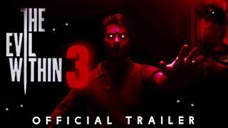 THE EVIL WITHIN 3. OFFICIAL TRAILER.(2026 PS5)