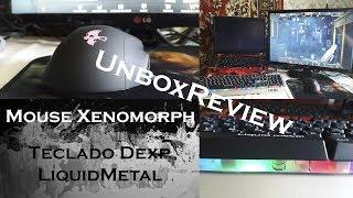 UnboxReview / Mouse Xenomorph / Teclado Dexp Liquid Metal