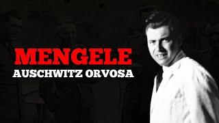 The Doctor of Auschwitz - Dr. Josef Mengele