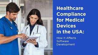 Healthcare compliance for medical devices in the USA | Lemberg Solutions
