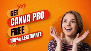 How to Get Canva Pro for Free in 2024 | Legitimate Methods