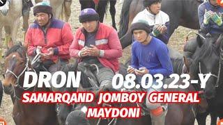 DRONDA SAMARQAND JOMBOY GENERAL MAYDONI NORMURODOVLAR KOʻPKARISI 08.03.23-Y