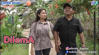 DILEMA || Eps 257 || Cerita Jawa