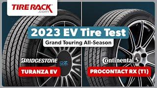 Comparing Grand Touring All-Season Electric Vehicle Tires: Turanza EV & ProContact RX (T1)