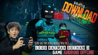 Versi Mobile Nya MIRIP Dengan CONSOLE/PC .? Bukan Cuman BATMAN - Game Android Offline