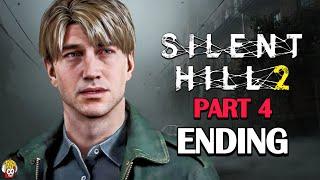 Finale! Silent Hill 2 Remake | PART 4 ENDING