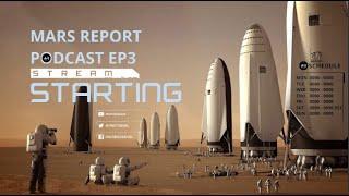 EP3 OnlySpace Mars Report Podcast with Bob Colbert