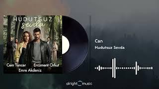 Hudutsuz Sevda (Orijinal Dizi Müzikleri) - Can