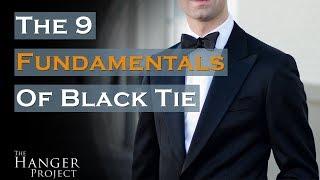 Black Tie Dress Code | 9 Fundamentals For A Black Tie Event