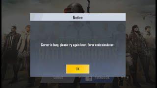 Bluestacks error - Server is Busy, Error code Simulator Problem For PUBG Mobile Lite