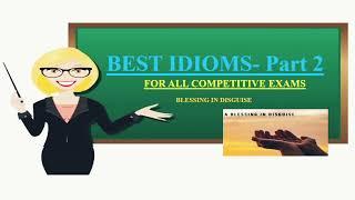 Best English idioms for all competitive exams|Part-2|Knowledge & Creativity