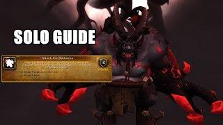 SOLO GUIDE I Attack the Darkness Achievement WoW