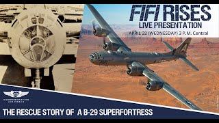 CAF Warbird Tube - B-29 FIFI Rises