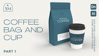 Part 1: Designing a Coffee Bag and Coffee Cup Mockup using Adobe Illustrator and Adobe Dimension