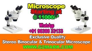 G2MARK STEREO MICROSCOPE 7X-45X WITH LED ADJUSTABLE LIGHT EXCLUSIVE QUALITY CALL: 9830833133