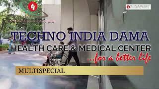 Techno India Dama Hospital in Kolkata || Best Hospital near you