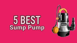 5 Best Sump Pump 2021(Update 2022)