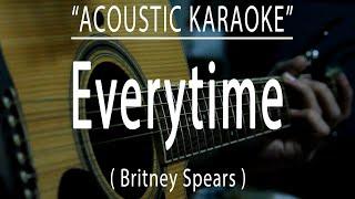 Everytime - Britney Spears (Acoustic karaoke)