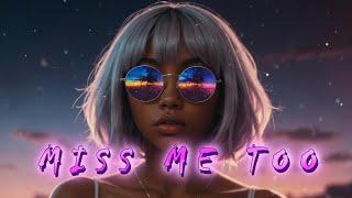 Vin Mos - Miss Me Too