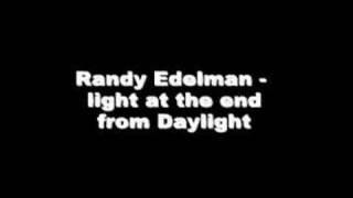 Randy Edelman - Light At The end (Daylight)