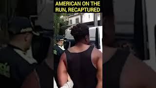 American Recaptured in Medellin for Young One Exploitation Charges