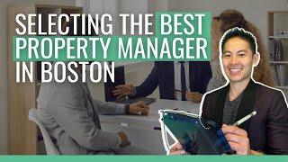 How To Choose The Best Boston Property Management Partner