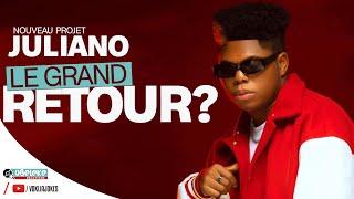JULIANO, LE GRAND RETOUR???