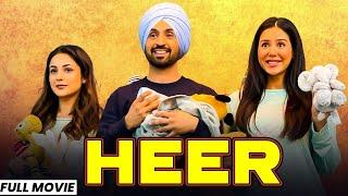 Full Movie | Heer | Ammy Virk | Diljit Dosanjh Sargun Mehta | Sonam Bajwa |   New Punjabi Movie 2025