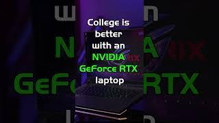 College Life Hacks! How NVIDIA GeForce RTX Powered Laptops Make it Easy!