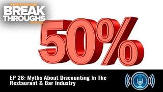 EP 27: Myths About Discounting In The Restaurant & Bar Industry