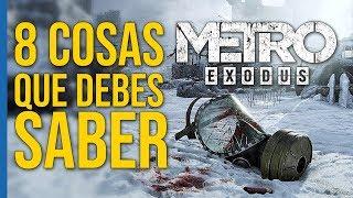 METRO EXODUS: 8 COSAS QUE DEBES SABER