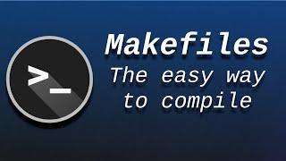 How To Write a Makefile