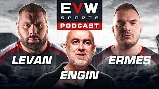 Levan Saginashvili & Ermes Gasparini EvW18 Podcast