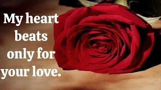 My heart beats only for your love