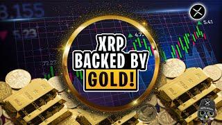 XRP RIPPLE: XRP BACKED BY GOLD! || Digital Outlook || Reserve Currency