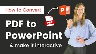 Convert PDF to PowerPoint & Make Interactive [ Guide for Teachers ]