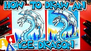 How To Draw An Ice Dragon - Advanced