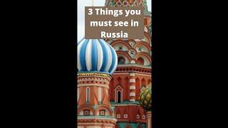 3 Things you must see in Russia #shorts #travel #russia