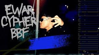 Ewar CYPHER/BBF (Video Oficial) 