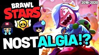 LA NOSTALGICA VERSIÓN DE BRAWL STARS 